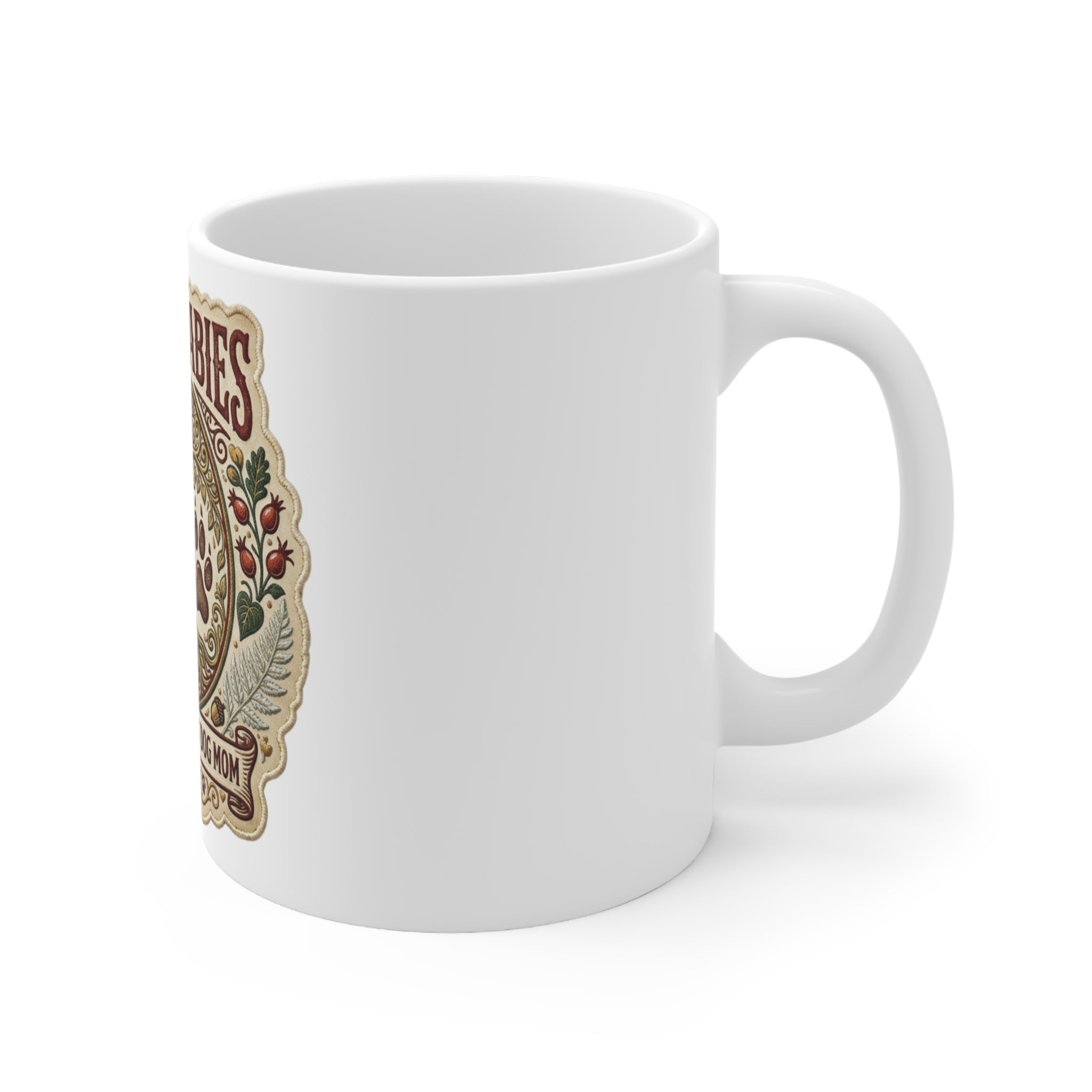 My Fur Babies Ceramic Coffee Mug – “The World’s Best Dog Mom” 11oz/15oz